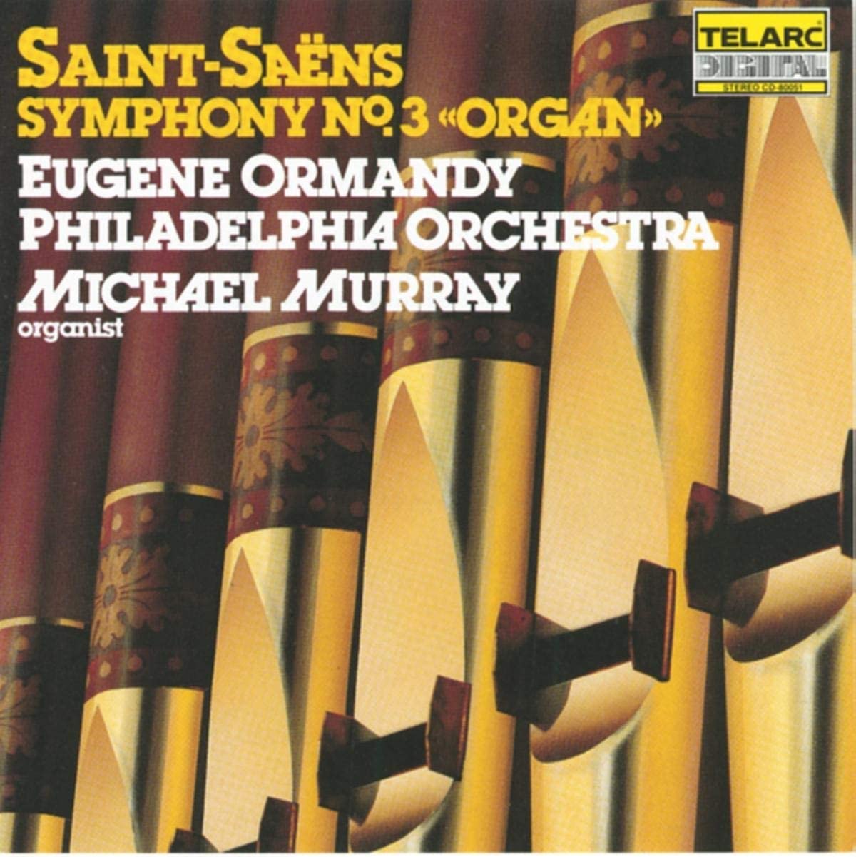 SAINT -SAENS - SYMPHONY NO.3 "ORGAN" CD ORMÁNDY JENŐ