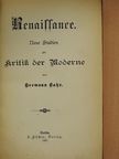 Hermann Bahr - Renaissance (gótbetűs) [antikvár]