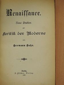 Hermann Bahr - Renaissance (gótbetűs) [antikvár]
