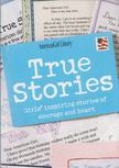 Trula Magruder, Shannon Payette - True Stories - Girls' Inspiring Stories of Courage and Heart [antikvár]