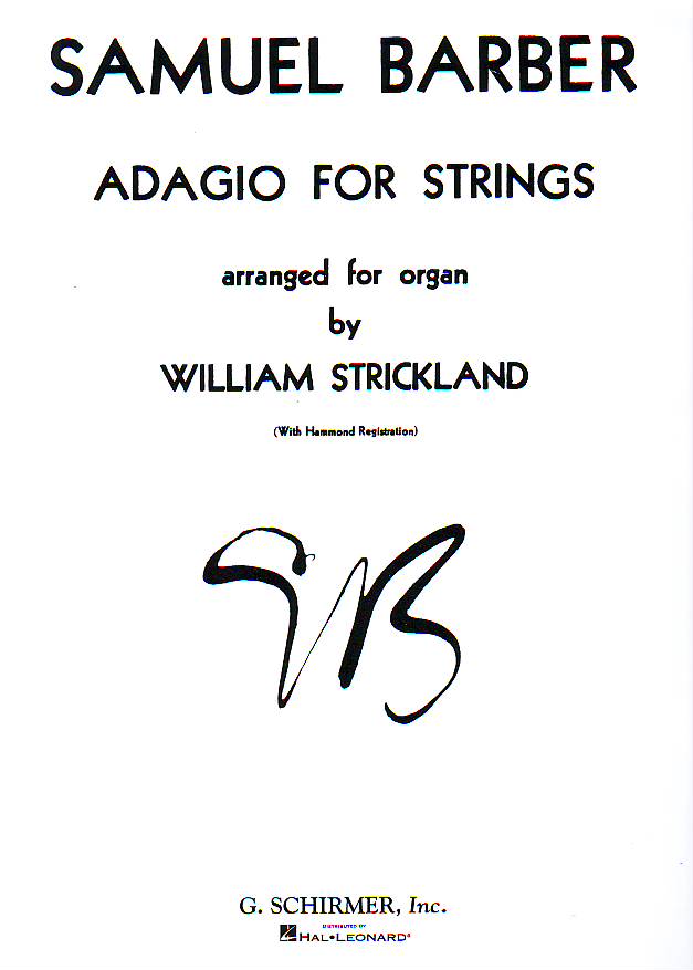 BARBER, SAMUEL - ADAGIO FOR STRINGS ARRANGED FOR ORGAN (WITH HAMMOND REGISTRATION)