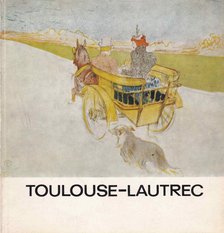 H. TAKÁCS MARIANNA - Toulouse-Lautrec [antikvár]