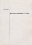 Frenyó Vilmos - Vándorlás csillagfényben [antikvár]