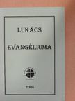Lukács evangéliuma [antikvár]