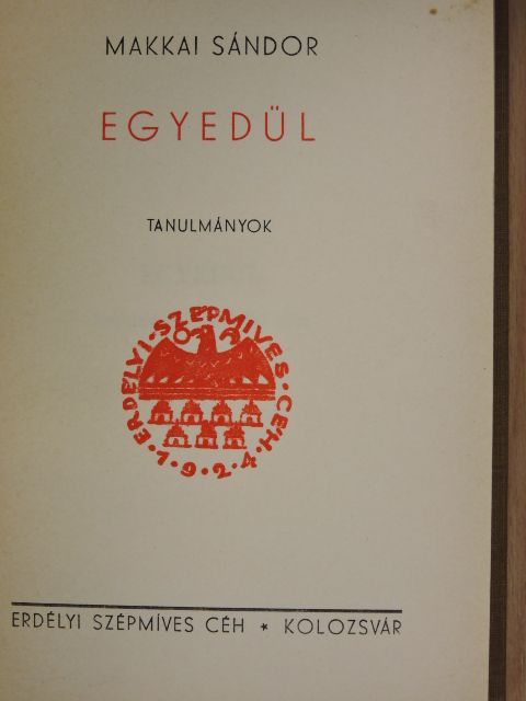 Makkai Sándor - Egyedül [antikvár]
