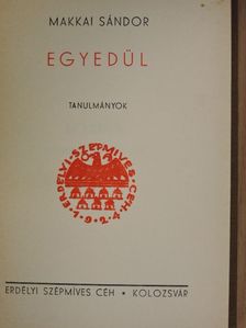 Makkai Sándor - Egyedül [antikvár]