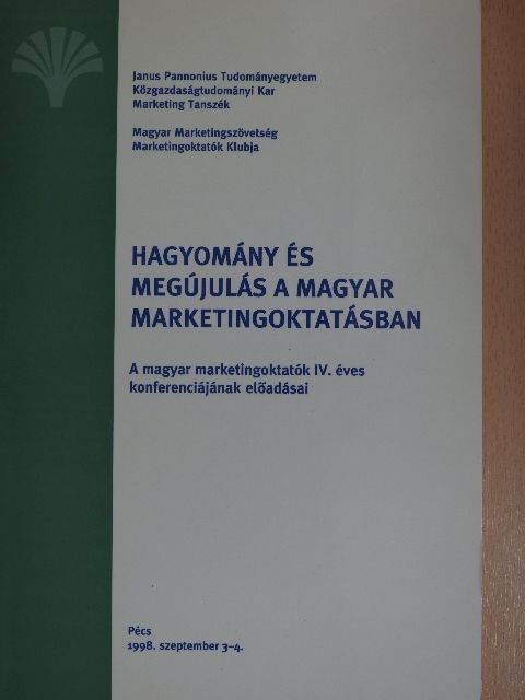 Dr. Kandikó József - Hagyomány és megújulás a magyar marketingoktatásban  [antikvár]