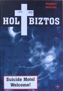 Magyari Mónika - Holtbiztos [antikvár]