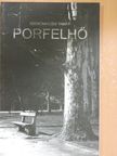 Szentmiklósi Tamás - Porfelhő [antikvár]
