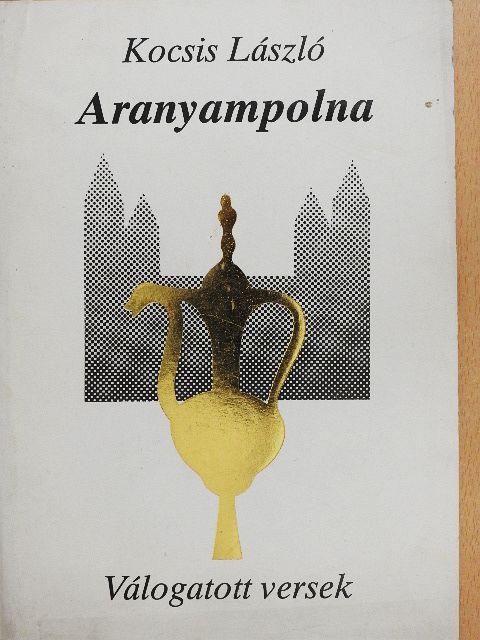 Kocsis László - Aranyampolna [antikvár]