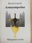 Kocsis László - Aranyampolna [antikvár]