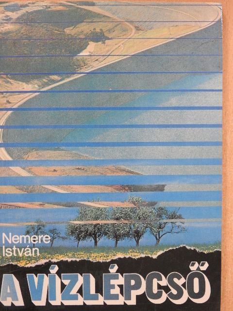 Nemere István - A vízlépcső [antikvár]