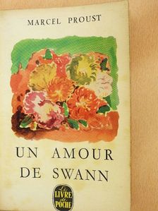 Marcel Proust - Un amour de Swann [antikvár]