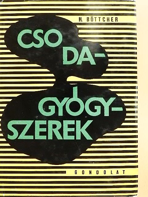 Dr. Horváth István - Csodagyógyszerek [antikvár]