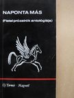 Ajtony Árpád - Naponta más [antikvár]