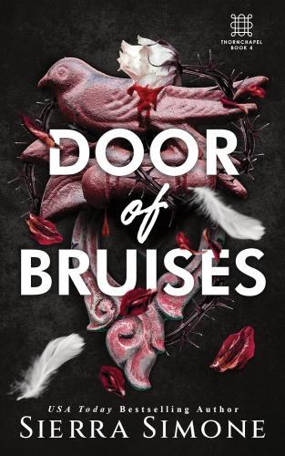Sierra Simone - Door of Bruises (Thornchapel Series, Book 4)