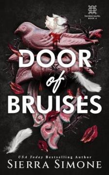 Sierra Simone - Door of Bruises (Thornchapel Series, Book 4)