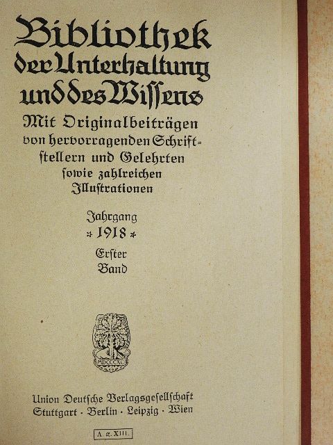 Siegfried Baske - Bibliothek der Unterhaltung und des Wissens 1918/1. (gótbetűs) [antikvár]