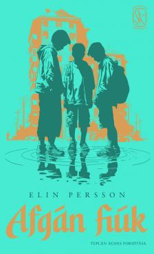 Elin Persson - Afgán fiúk [eKönyv: epub, mobi]