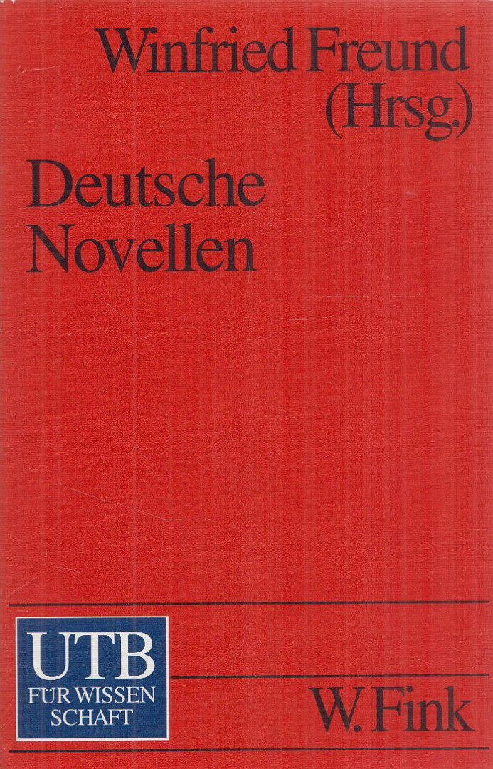 Freund, Winfried - Deutsche Novellen [antikvár]