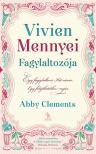 Abby Clements - Vivien Mennyei Fagylaltozója [antikvár]