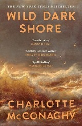 Charlotte McConaghy - Wild Dark Shore