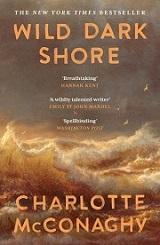 Charlotte McConaghy - Wild Dark Shore