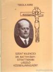 Tibola Imre - Szent kilenced Dr. Batthyány-Strattmann László közbenjárásáért [antikvár]