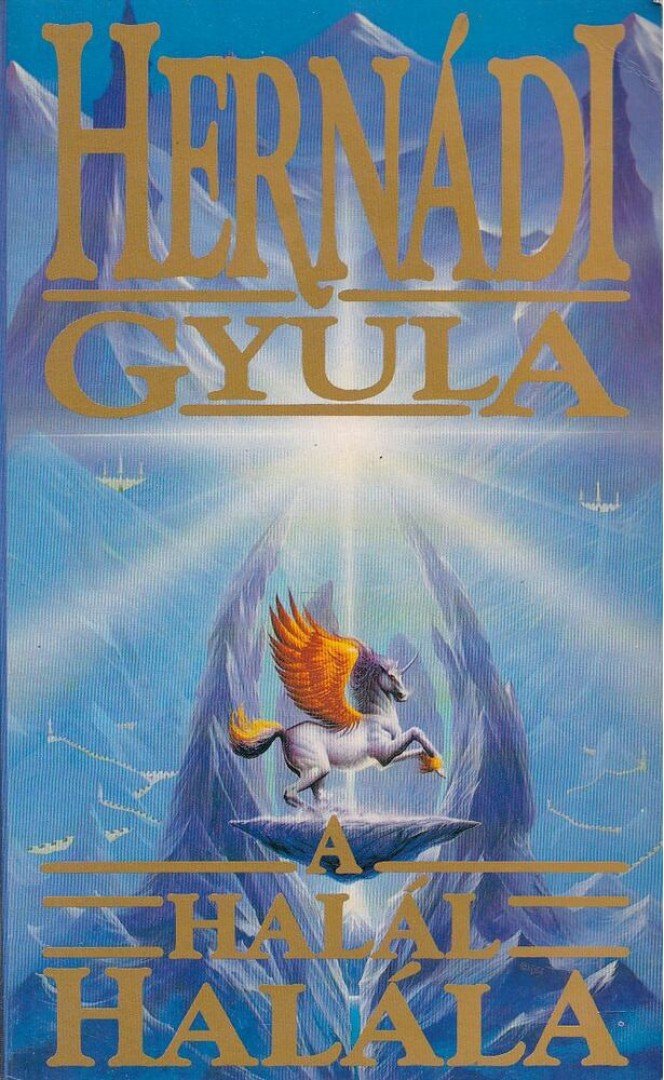 Hernádi Gyula - A halál halála [antikvár]