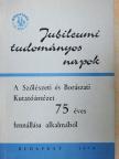 Bányai Antal - Jubileumi Tudományos Napok 1974. június 20-21. [antikvár]