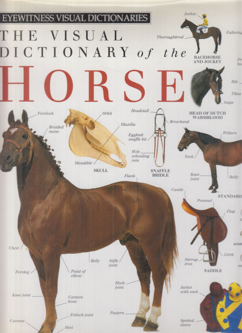 The Visual Dictionary of the Horse [antikvár]
