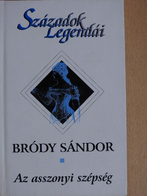 Bródy Sándor - Az asszonyi szépség [antikvár]