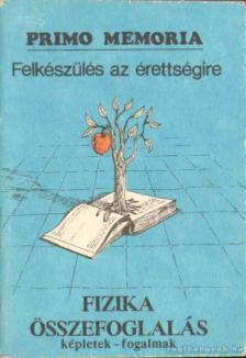 Vargha Magdolna - Felkészülés az érettségire - Fizika összefoglalás [antikvár]