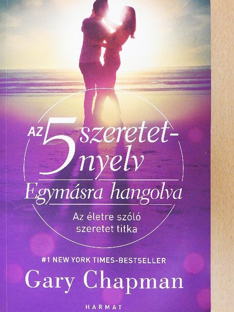 Gary Chapman - Az 5 szeretetnyelv - Egymásra hangolva [antikvár]