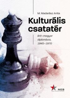 M. Madarász Anita - Kulturális csatatér [antikvár]
