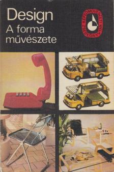 Dvorszky Hedvig - Design - A forma művészete [antikvár]