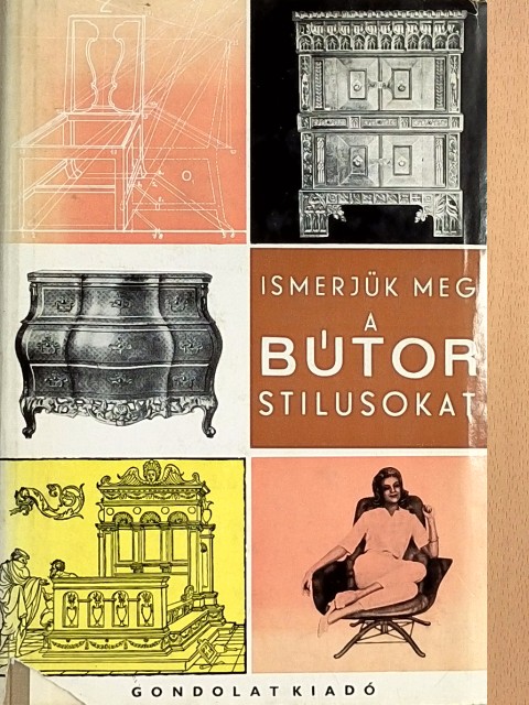 Kaesz Gyula - Ismerjük meg a bútorstílusokat [antikvár]