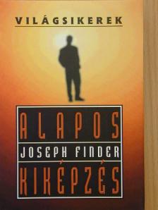 Joseph Finder - Alapos kiképzés [antikvár]