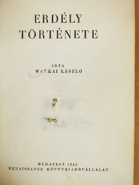 Makkai László - Erdély története [antikvár]