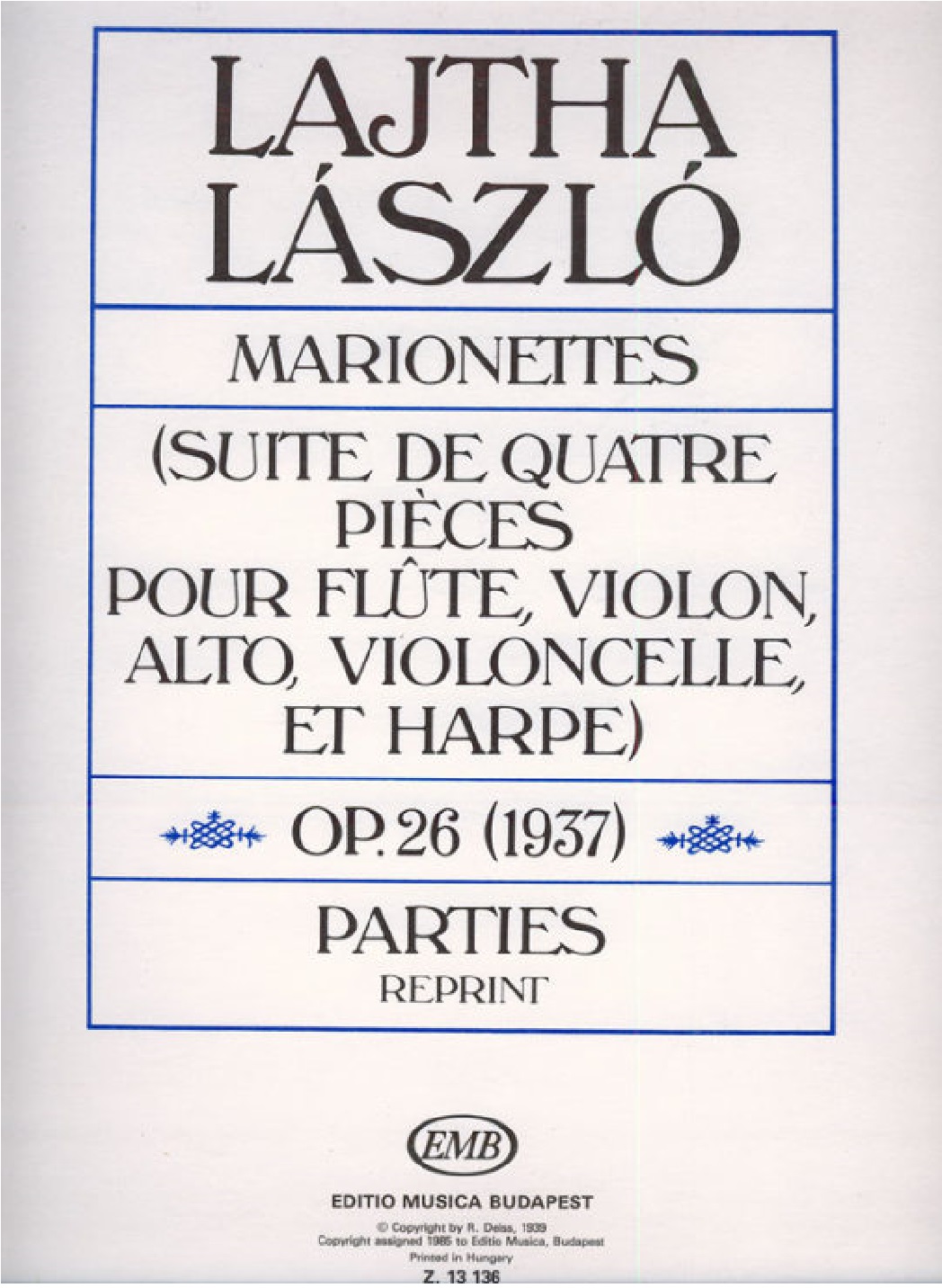 Lajtha László - MARIONETTES OP.26 (1937) PARTIES REPRINT