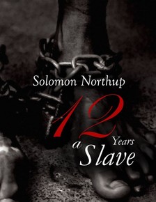 Solomon Northup - 12 Years a Slave [eKönyv: epub, mobi]