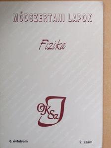 Dr. Farkas Zsuzsa - Módszertani Lapok - Fizika 1999. december [antikvár]