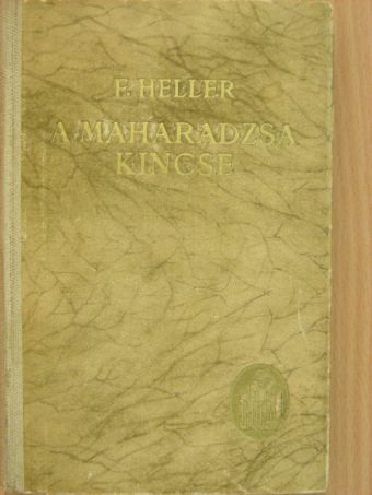 Frank Heller - A maharadzsa kincse [antikvár]