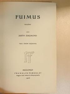 Justh Zsigmond - Fuimus [antikvár]