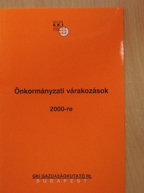 Fülöp Melinda - Önkormányzati várakozások 2000-re [antikvár]