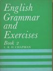 L. R. H. Chapman - English Grammar and Exercises 2. [antikvár]