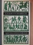 Bernhard Binkowski - Unser Liederbuch [antikvár]
