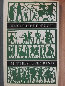 Bernhard Binkowski - Unser Liederbuch [antikvár]