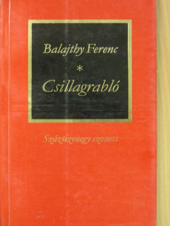 Balajthy Ferenc - Csillagrabló [antikvár]