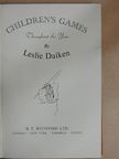 Leslie Daiken - Children's Games [antikvár]